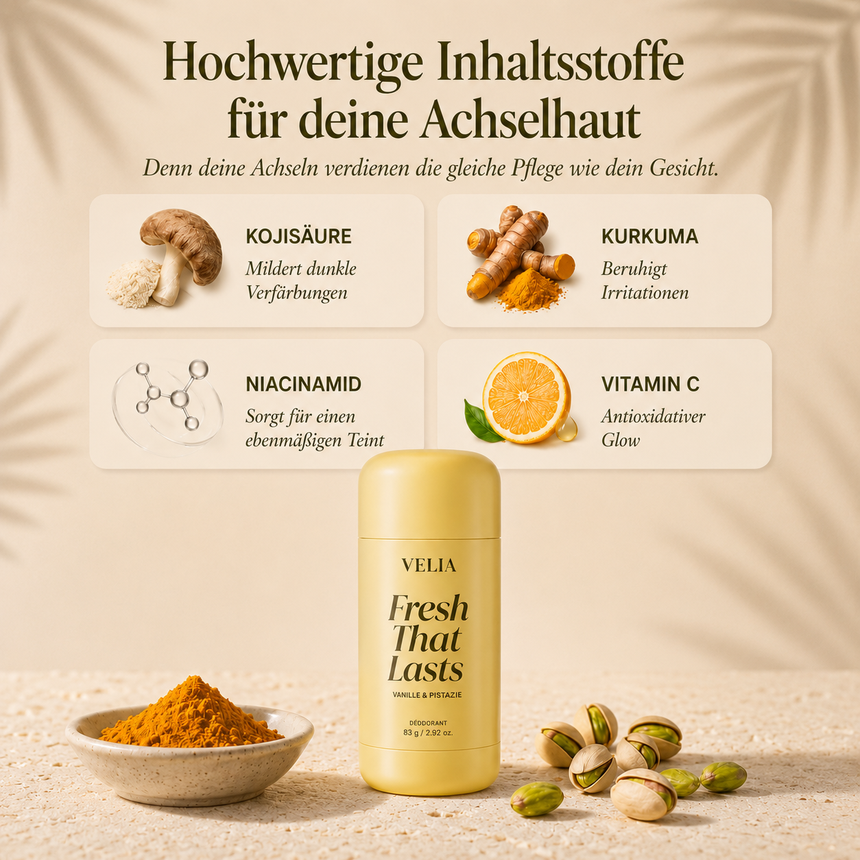 Kojisäure, Kurkuma, Niacinamid und Vitamin C — die VELIA-Wirkstoffe